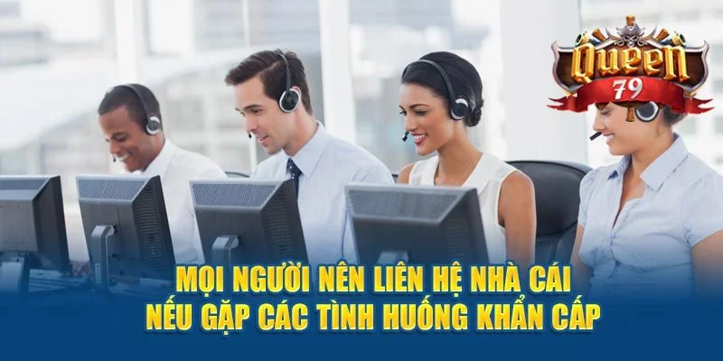 Liên Hệ Queen79 - Kênh Hỗ Trợ 24/7, Miễn Phí, Hiệu Quả 1 Liên hệ Queen79